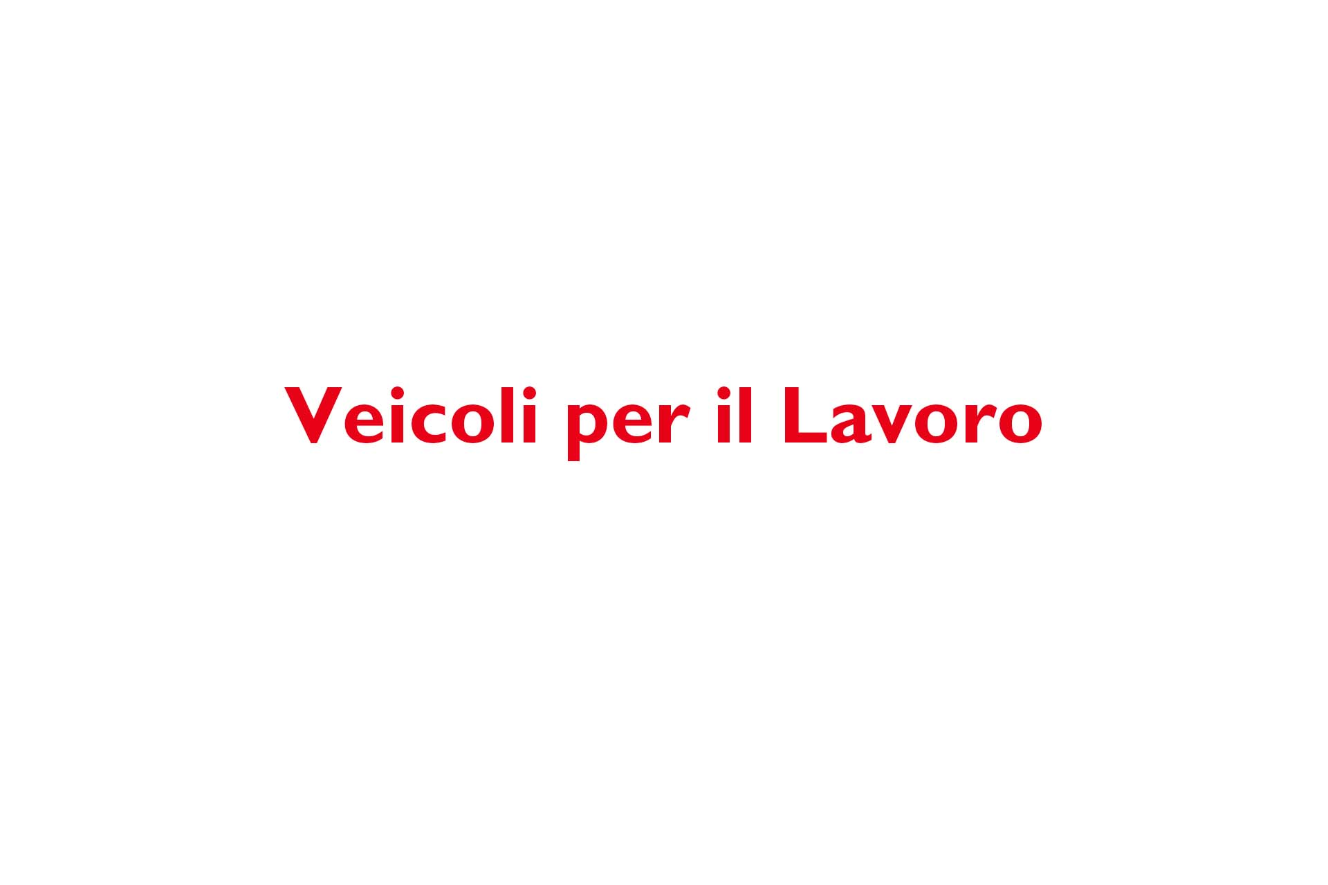 Veicoli per il lavoro